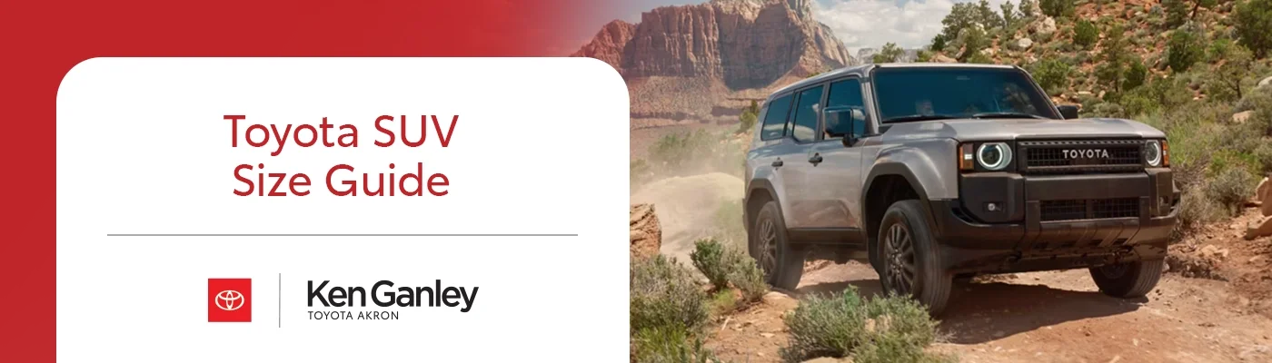 Toyota SUV Size Guide | Ken Ganley Toyota Akron